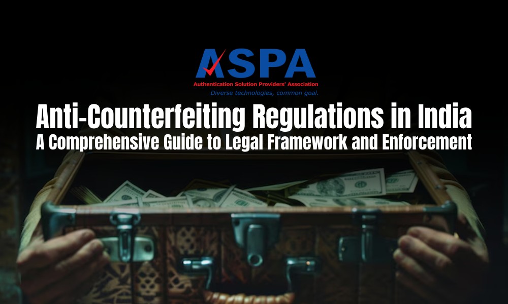 Anti-Counterfeiting Regulations in India: A Comprehensive Guide to Legal Framework and&nbsp;Enforcement